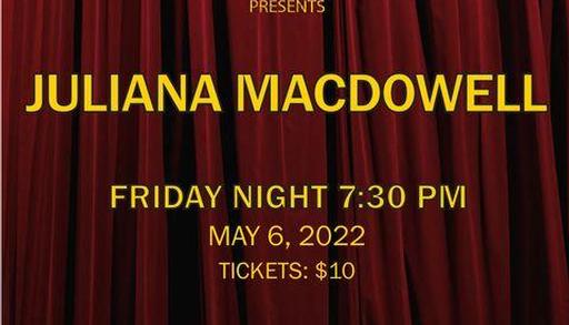 Don't miss the next Music in the Box show tomorrow night with Juliana MacDowell!