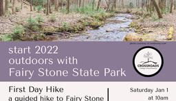 Bring in the New Year with a hike at the Fairy Stone Dam & Spillway!