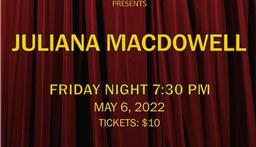 Don't miss the next Music in the Box show tomorrow night with Juliana MacDowell!