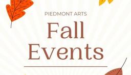 Great fall events happening at Piedmont Arts!