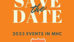 2023 has arrived and there are lots of events planned in MHC!
