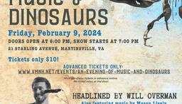 Don't miss an Evening of Music & Dinosaurs on February 9th!